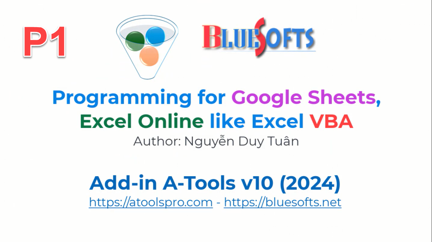 Hướng dẫn lập trình với Google Sheets và Excel Online bằng Excel VBA và Add-in A-Tools Phần 01